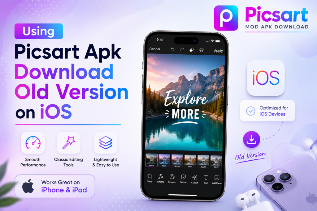 Picsart Apk Download Old Version