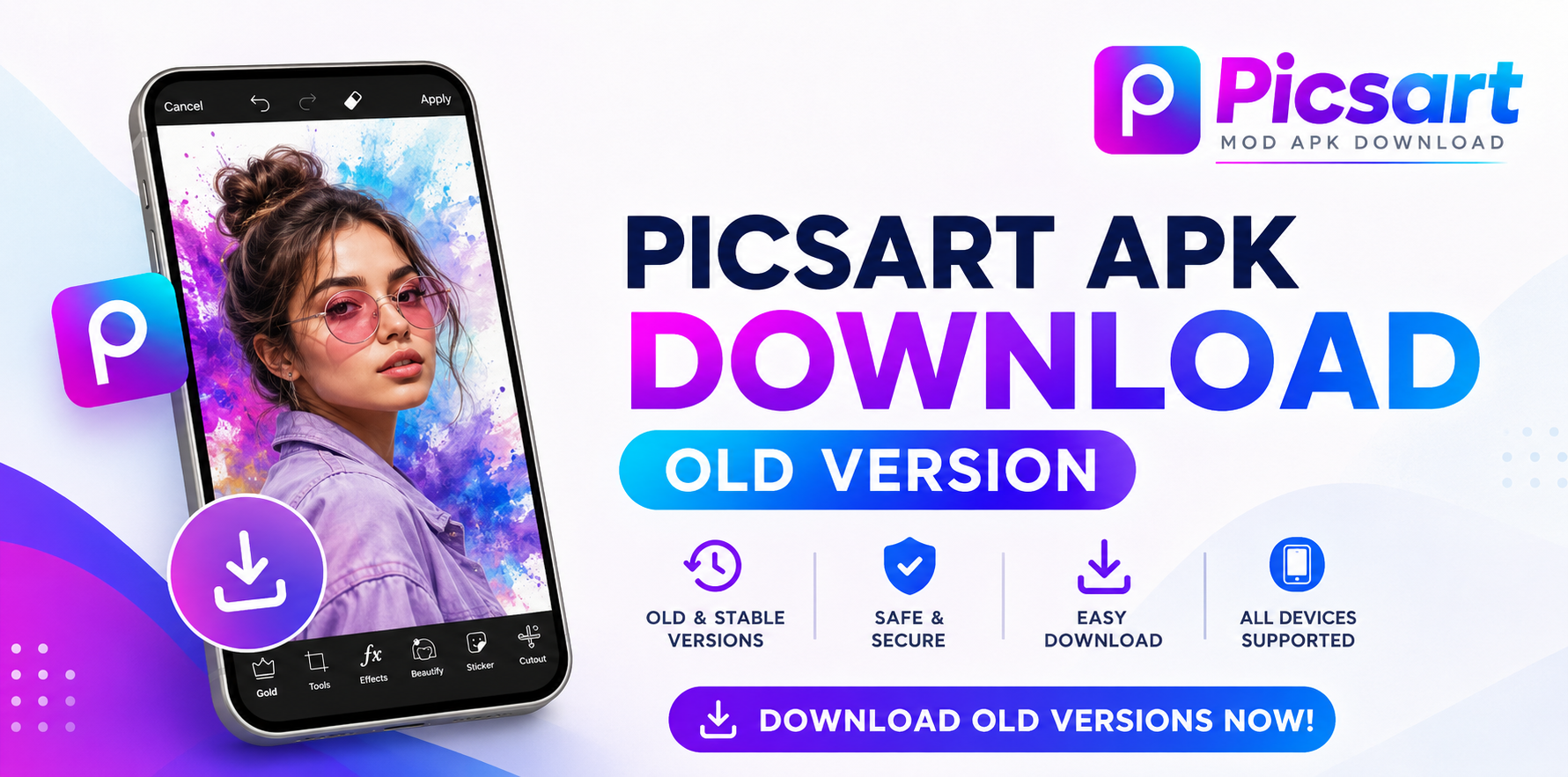 Picsart Apk Download Old Version